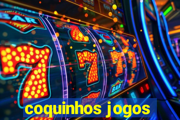 coquinhos jogos